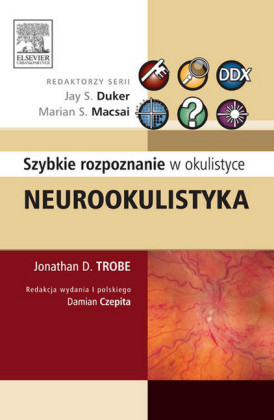 Neurookulistyka. Szybkie rozpoznanie w okulistyce