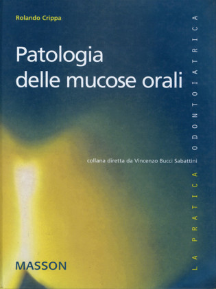 Patologia delle mucose orali