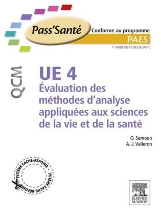 UE 4 - Évaluation des méthodes d'analyse appliquées aux sciences de la vie et de la santé - QCM