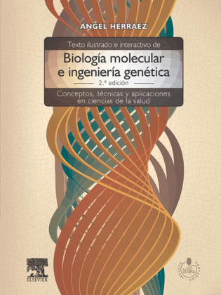 Texto ilustrado e interactivo de biología molecular e ingeniería genética + StudentConsult en español