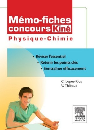 Mémo-fiches concours Kiné Physique - Chimie