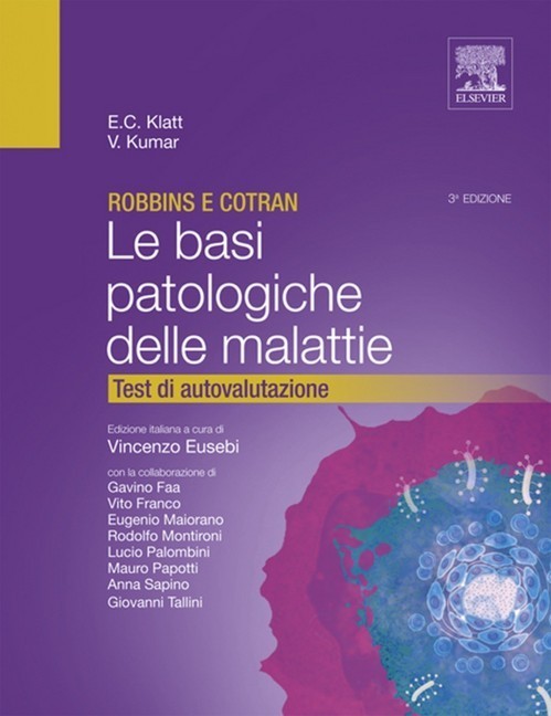 Robbins e Cotran - Le basi patologiche delle malattie main product photo