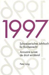 Schweizerisches Jahrbuch für Kirchenrecht. Band 2 (1997)- Annuaire suisse de droit ecclésial. Volume 2 (1997)