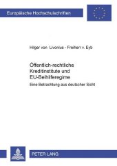 Öffentlich-rechtliche Kreditinstitute und EU-Beihilferegime