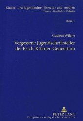 Vergessene Jugendschriftsteller der Erich-Kästner-Generation