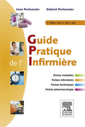 Guide pratique de l'infirmière