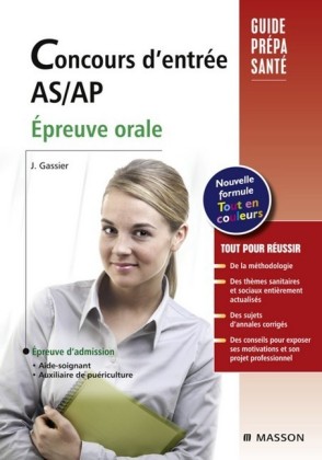 Concours d'entrée AS/AP. Épreuve orale