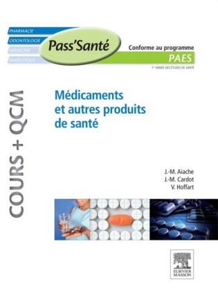 Médicaments et autres produits de santé (Cours + QCM)