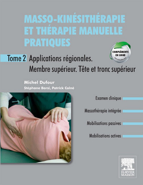Masso-kinésithérapie et thérapie manuelle pratiques - Tome 2 main product photo