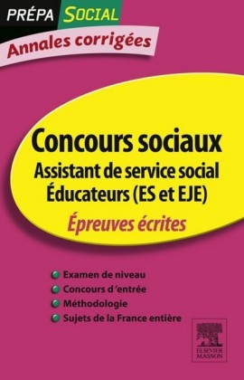 Annales corrigées Concours Assistant de service social Éducateur (ES et EJE)