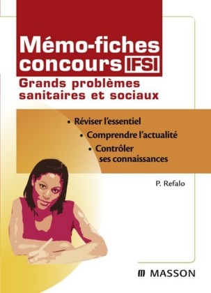 Mémo-fiches concours IFSI Grands problèmes sanitaires et sociaux