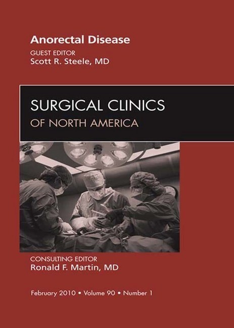 Anorectal Disease, An Issue of Surgical Clinics main product photo