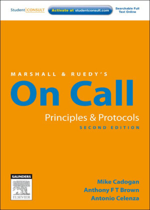 Marshall & Ruedy's On Call: Principles & Protocols