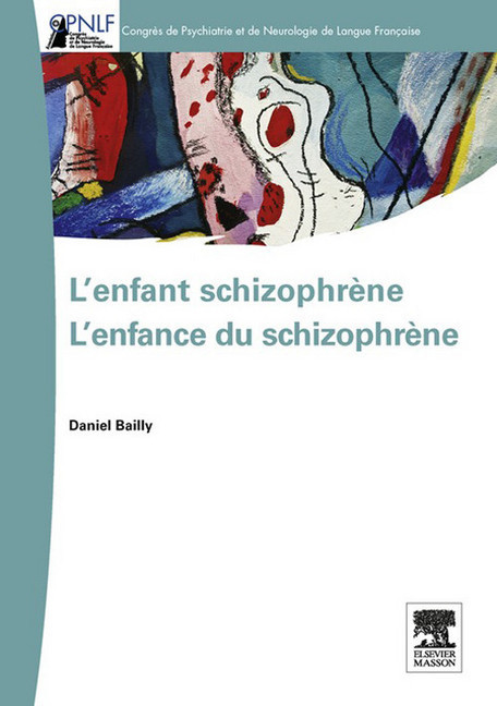 L'enfant schizophrène - L'enfance du schizophrène main product photo