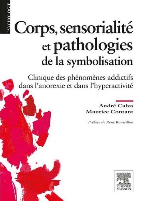 Corps, sensorialité et pathologies de la symbolisation main product photo