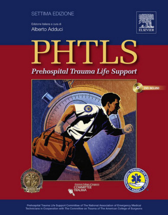 PHTLS: Prehospital Trauma Life Support