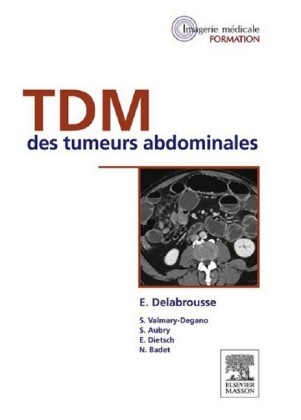 TDM des tumeurs abdominales