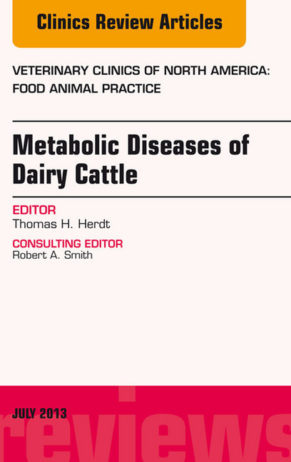 Metabolic Diseases of Ruminants, An Issue of Veterinary Clinics: Food Animal Practice, main product photo