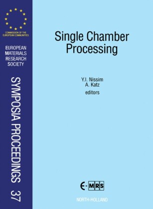 Single Chamber Processing