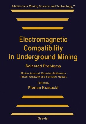 Electromagnetic Compatibility in Underground Mining