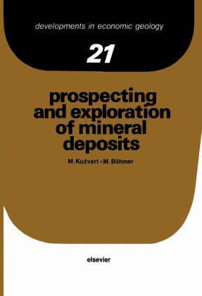 Prospecting and Exploration of Mineral Deposits