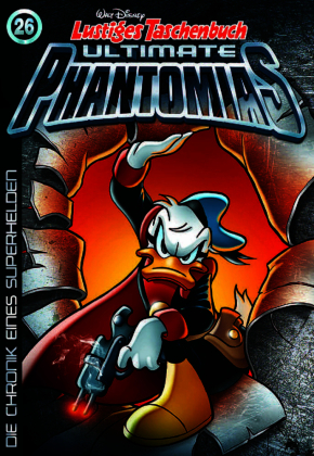 Lustiges Taschenbuch Ultimate Phantomias. Bd.26