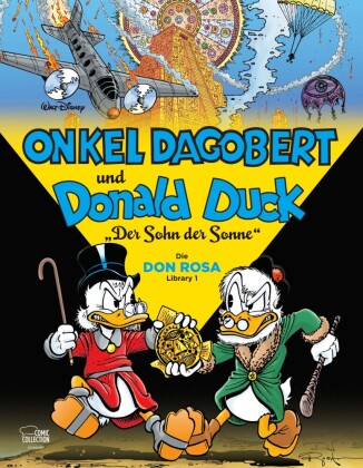 Onkel Dagobert und Donald Duck - Die Don Rosa Library. Bd.1