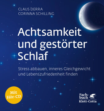 Achtsamkeit und gestörter Schlaf, m. Audio-CD