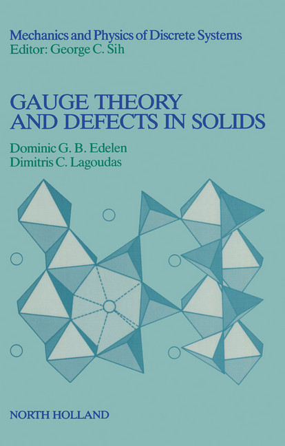 Gauge Theory and Defects in Solids main product photo
