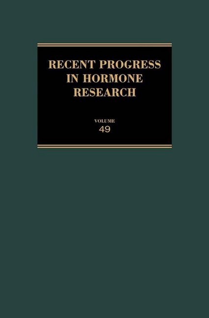 Recent Progress in Hormone Research - Volume 49 main product photo