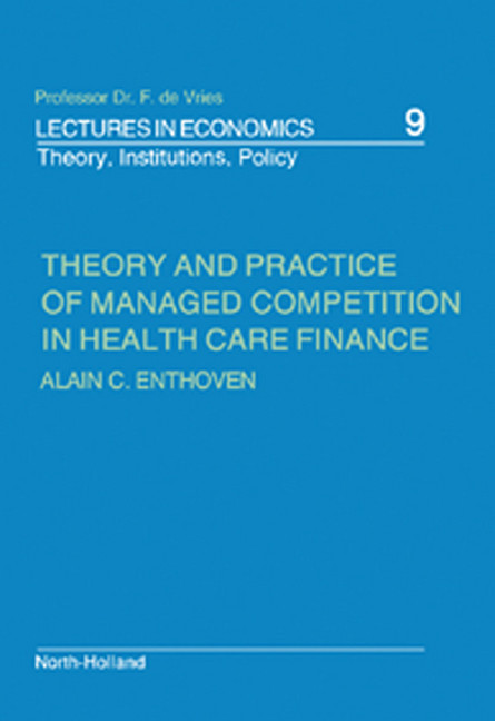 Theory and Practice of Managed Competition in Health Care Finance main product photo