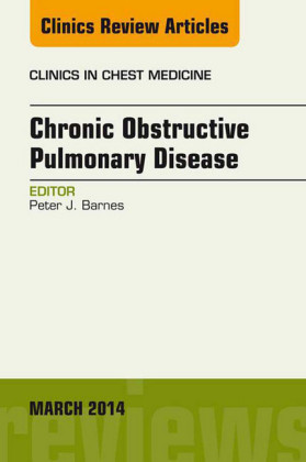 COPD, An Issue of Clinics in Chest Medicine,