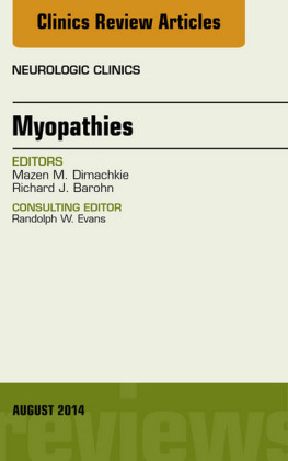 Myopathies, An Issue of Neurologic Clinics,