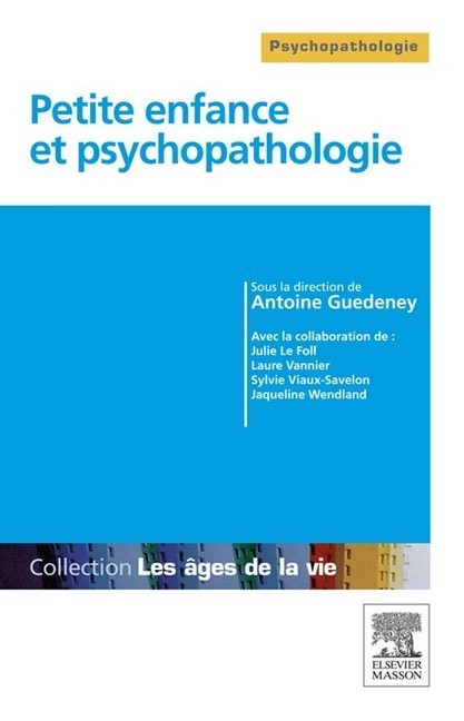 Petite enfance et psychopathologie main product photo