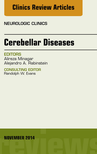 Cerebellar Disease, An Issue of Neurologic Clinics, main product photo