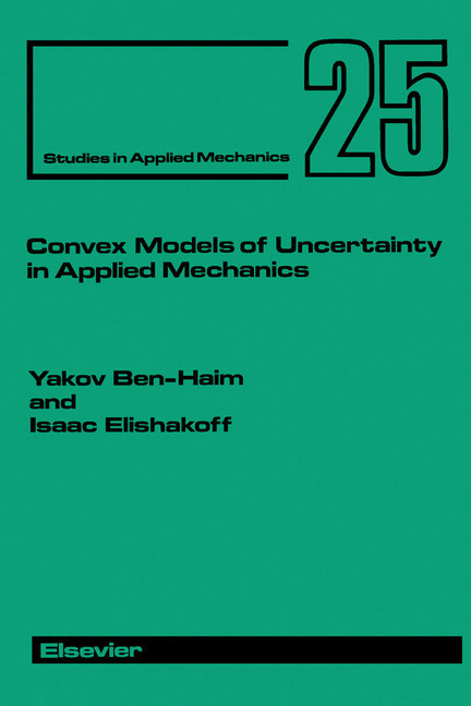 Convex Models of Uncertainty in Applied Mechanics main product photo