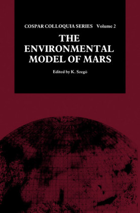 The Environmental Model of Mars