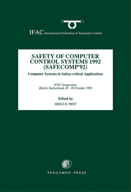 Safety of Computer Control Systems 1992 (SAFECOMP' 92) main product photo