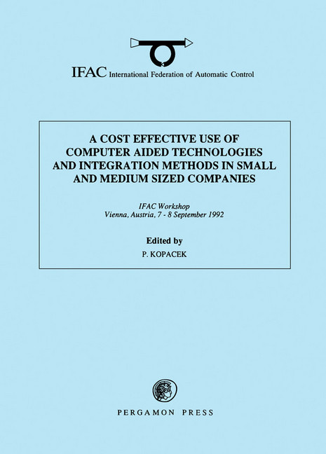 A Cost Effective Use of Computer Aided Technologies and Integration Methods in Small and Medium Sized Companies main product photo