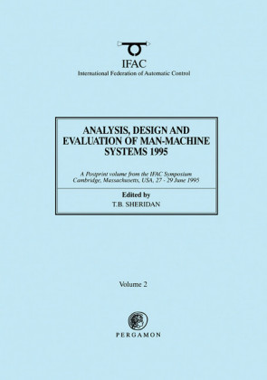 Analysis, Design and Evaluation of Man-Machine Systems 1995