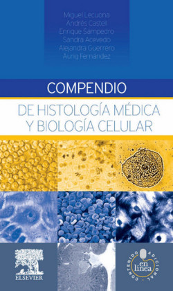 Compendio de histología médica y biología celular + StudentConsult en español