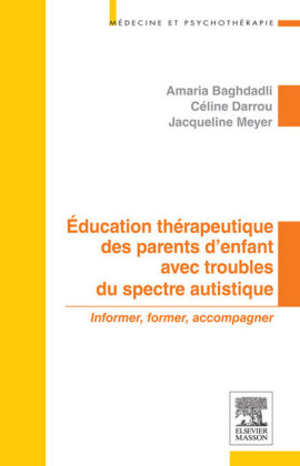Education thérapeutique des parents d'enfant avec troubles du spectre autistique