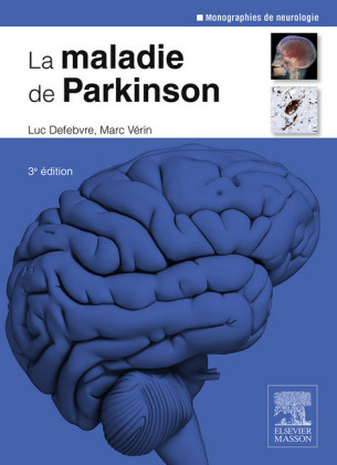 La maladie de Parkinson