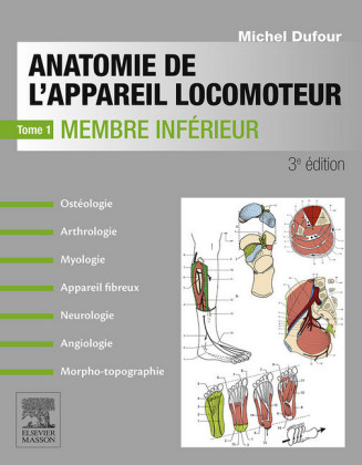 Anatomie de l'appareil locomoteur-Tome 1