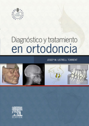 Diagnóstico y tratamiento en ortodoncia + StudentConsult en español