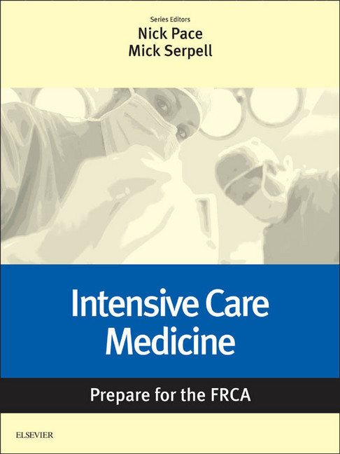 Intensive Care Medicine: Prepare for the FRCA main product photo