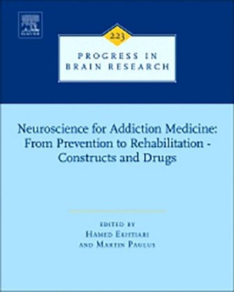 Neuroscience for Addiction Medicine: From Prevention to Rehabilitation - Constructs and Drugs