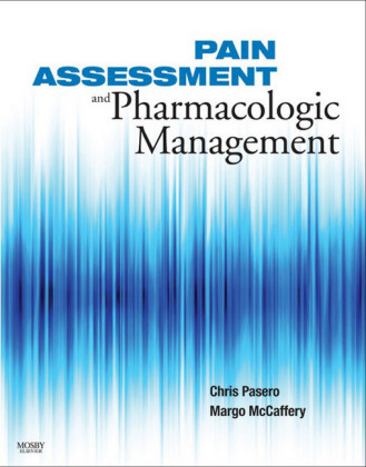 Pain Assessment and Pharmacologic Management