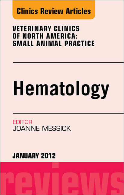Hematology, An Issue of Veterinary Clinics: Small Animal Practice main product photo