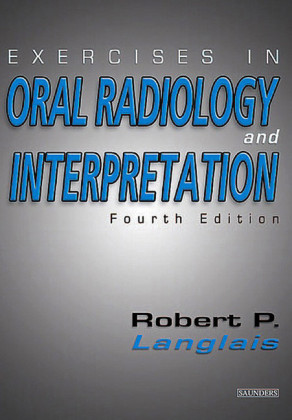 Exercises in Oral Radiology and Interpretation